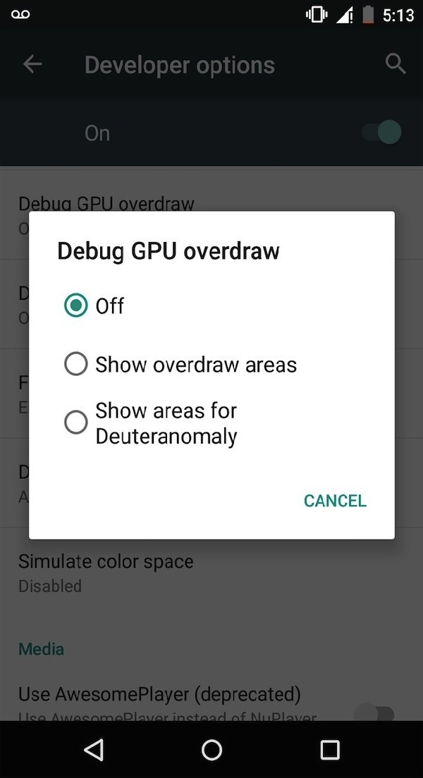 On your device select Settings  Developer Options  Debug GPU Overdraw  Show overdraw area