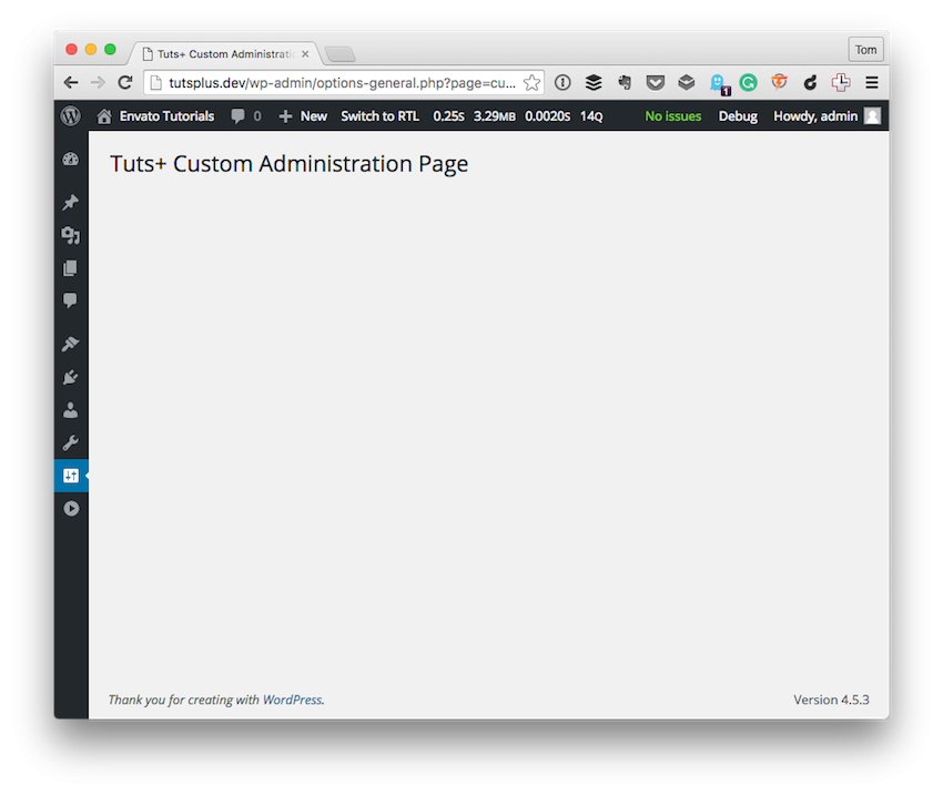 The first pass at the Tuts Custom Administration Page