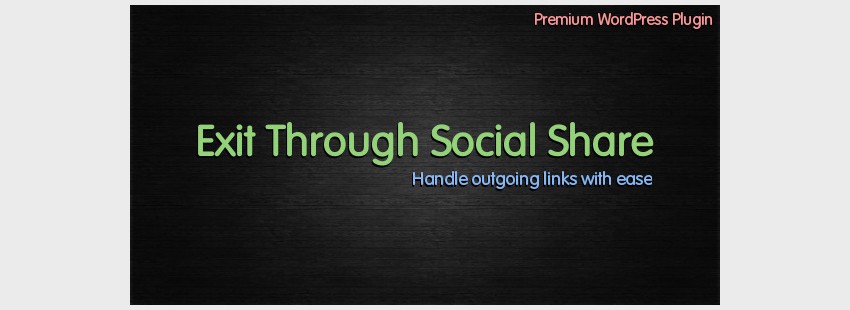 Exit Through Social Share
