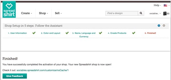 Create a Shop at Spreadshirt Finished