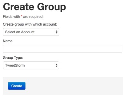 Create a Group for a Tweet Storm