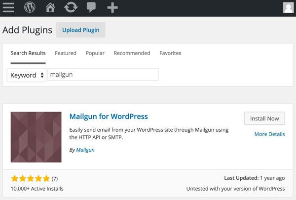 Mailgun WordPress Plugin - Search for the Mailgun Plugin to Install Now