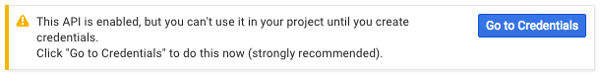 Go to Credentials Button After Enabling the Fitness API