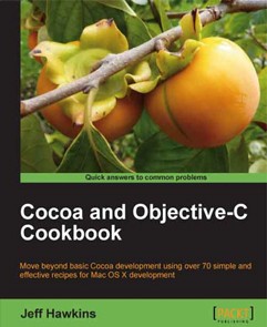 Cocoa and Objective-C Cookbook